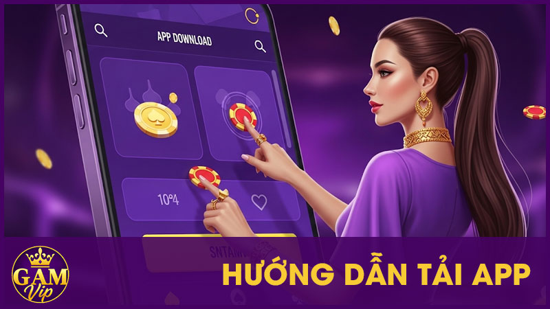 Hướng Dẫn Tải App GamVip - Truy Cập Dễ Dàng, An Toàn 1 Hướng Dẫn Tải App GamVip - Truy Cập Dễ Dàng, An Toàn
