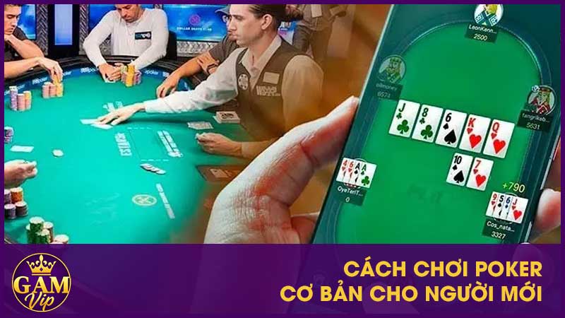 Poker Gamvip - Luật Chơi Và Mẹo Chiến Thắng Game Bài Trí Tuệ 4 Cách chơi Poker cơ bản cho người mới
